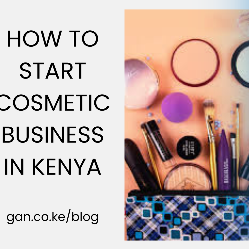 how-to-start-a-beauty-and-cosmetic-business-in-kenya-the-best-ict