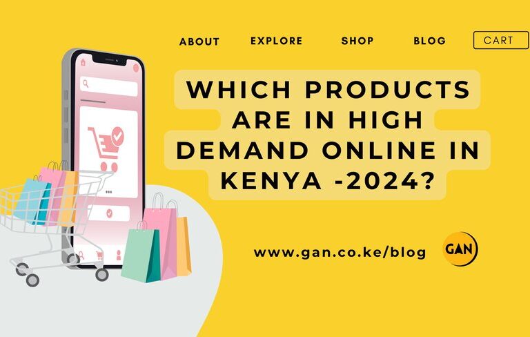 20+ Sure Products That are in high demand online in Kenya