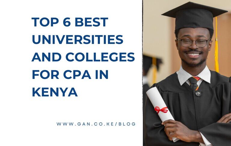 Top 6 Best Universities and Colleges for CPA in Kenya